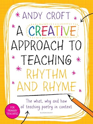 A Creative Approach to Teaching Rhythm and Rhyme - ebook